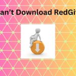 Redgifs Not Working Fix Solutions